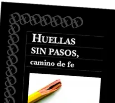 Portada del libro «Huellas sin pasos, camino de fe» de Tony Osornio